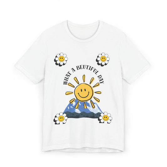 T-Shirt — "What a Beautiful Day" Smiling Sun & Daisies Graphic